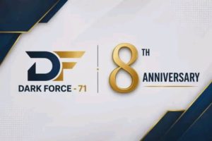Hello The King Maker DARK FORCE - 71 Happy 8th Anniversary! ❤️🦅